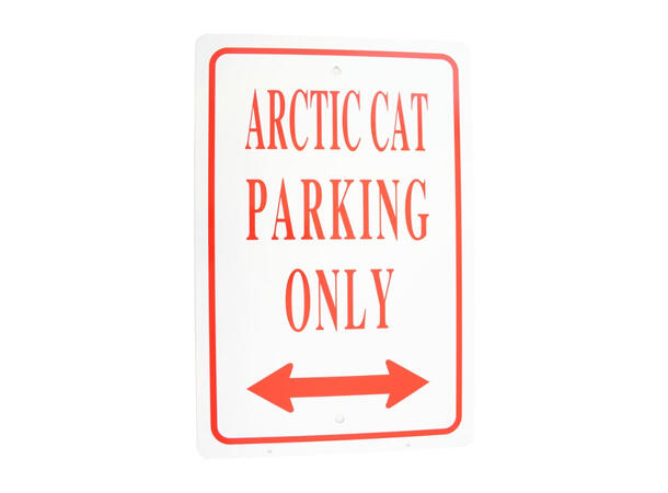 Sklit - Arctic Cat Parking Only Størrelse: 30,5 X 46 cm